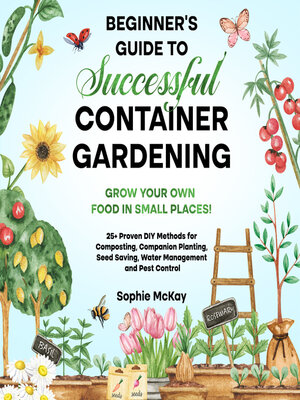 cover image of Beginner's Guide to Successful Container Gardening